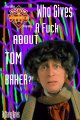 Who Gives A Fuck About Tom Baker? - Charles Daniels